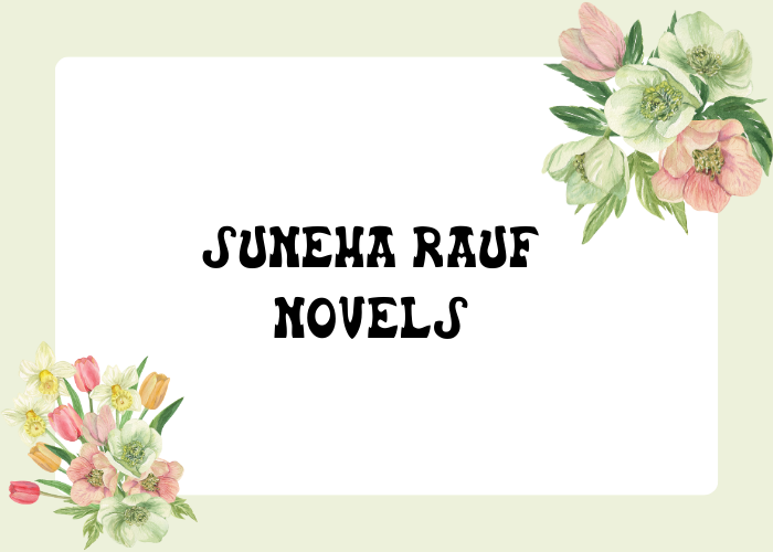 Inteqam e Aatish Novel By Suneha Rauf